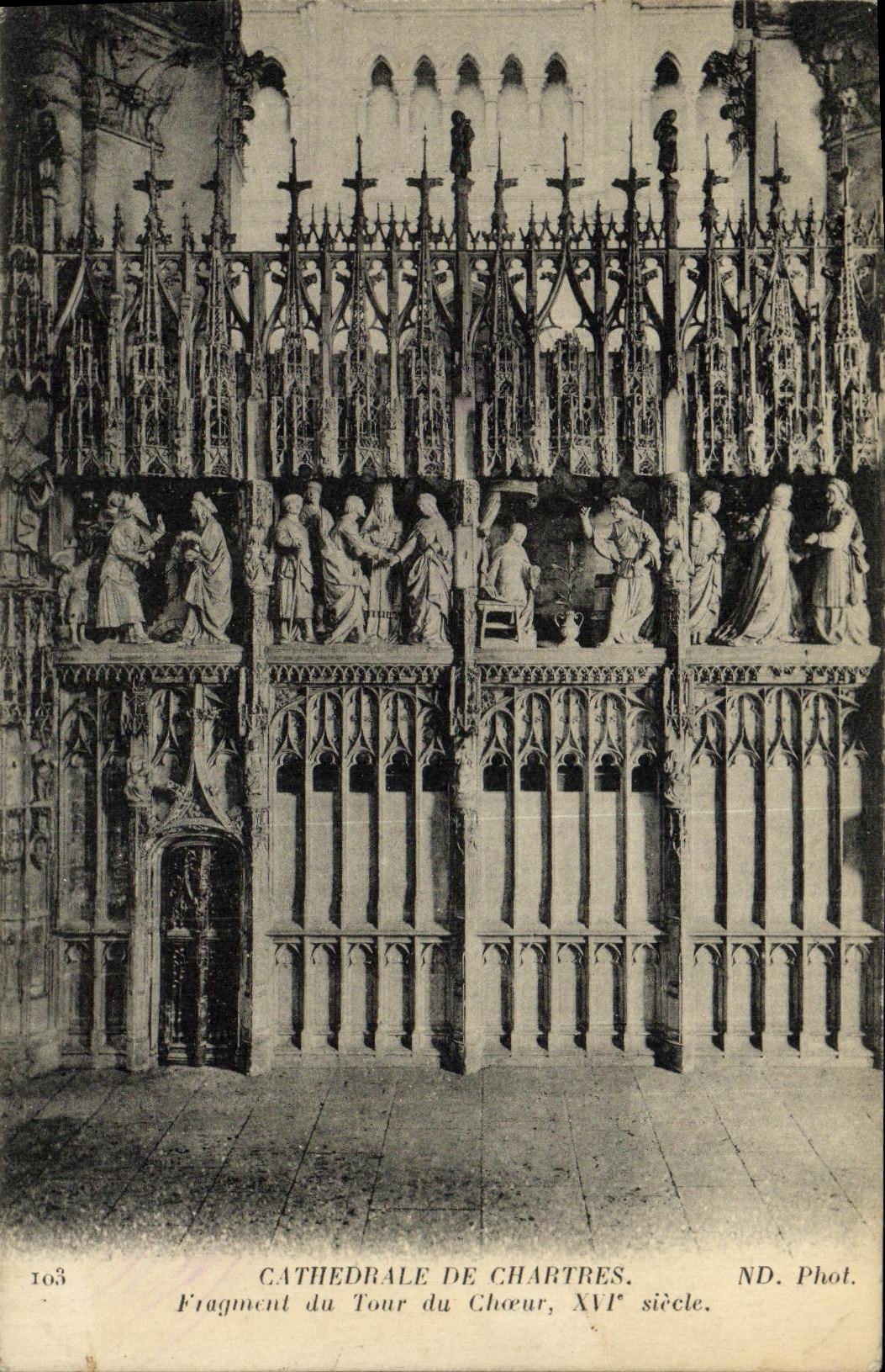 CPA Cathedrale de Chartres Fragment du Tour du Choeur XVl e siecle