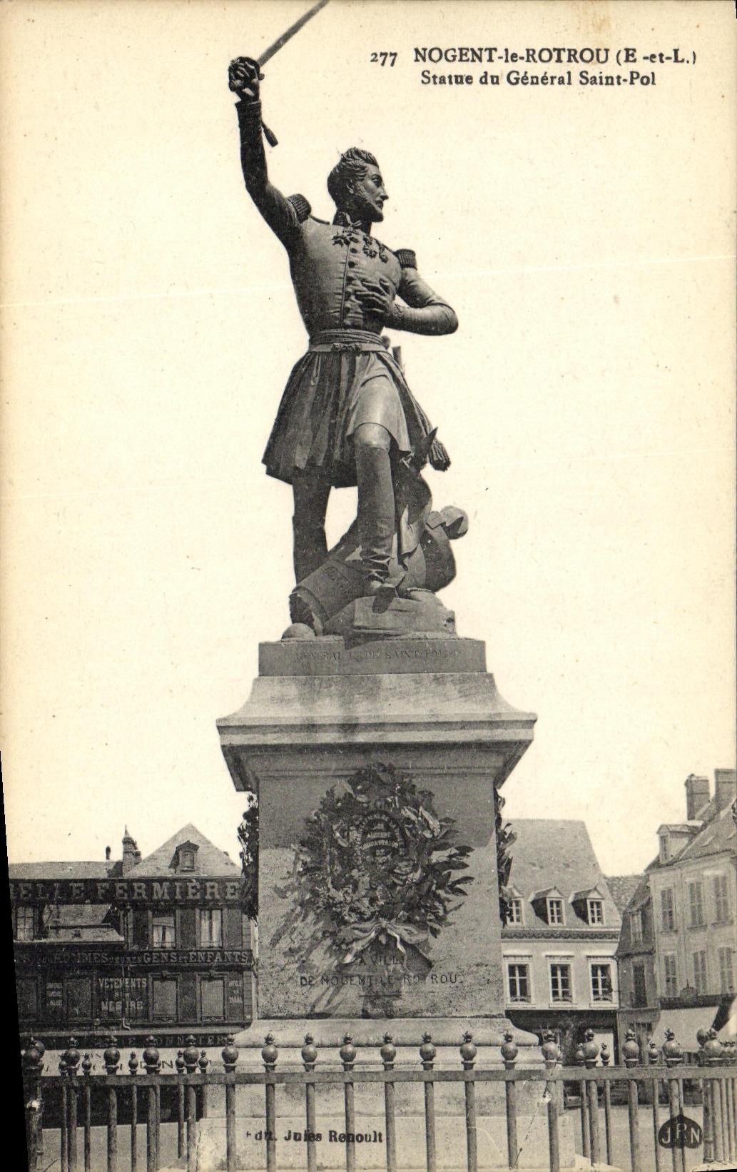 CPA Nogent le Rotrou Statue du General Sainte Pol