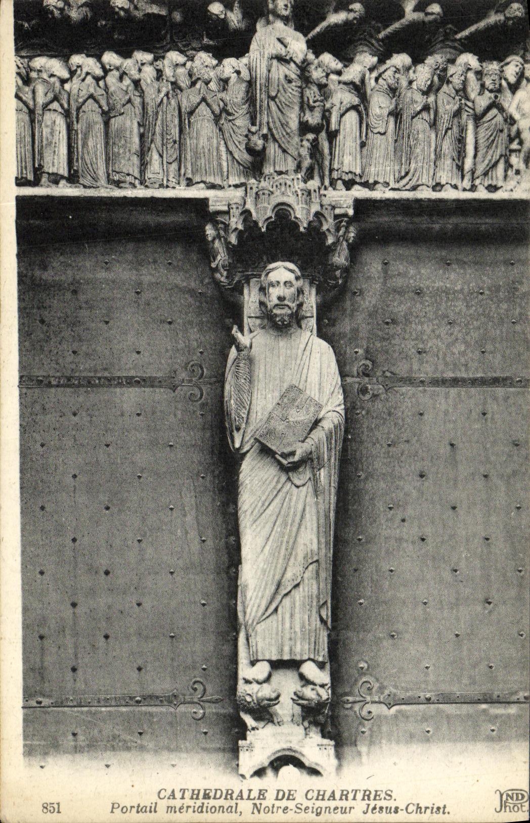 CPA Cathedrale de Chartres Portail Meridional Notre Seigneur Jesus Christ
