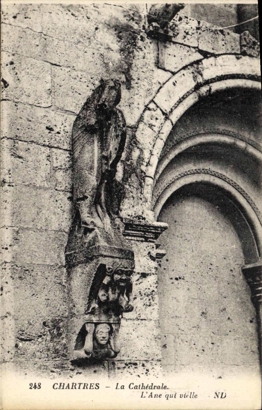 CPA Chartres La Cathedrale L Ane qui Vielle