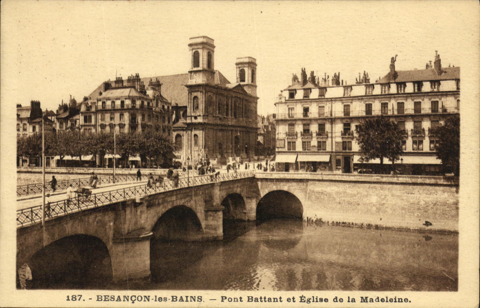 CPA Besancon les Bains Pont Battant et Eglise de la Madeleine