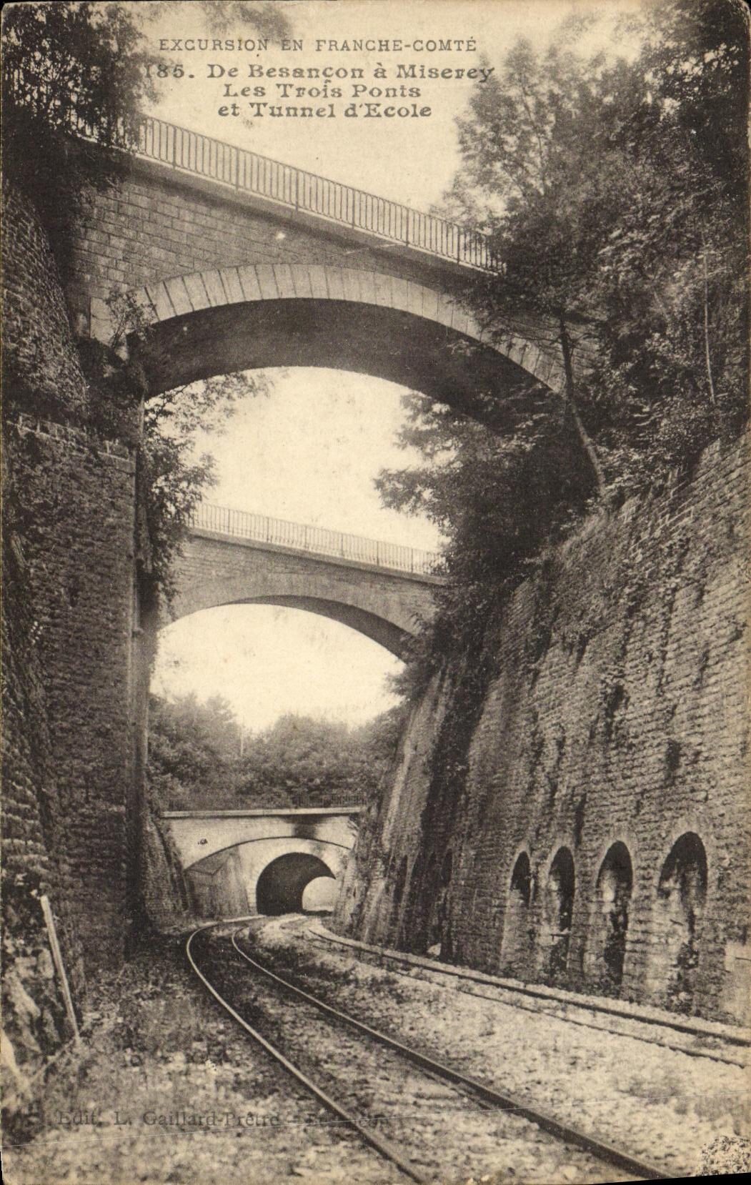 VINTAGE POSTCARD Of Besancon Miserey has the Three Bridges and Tunnel D Ecole