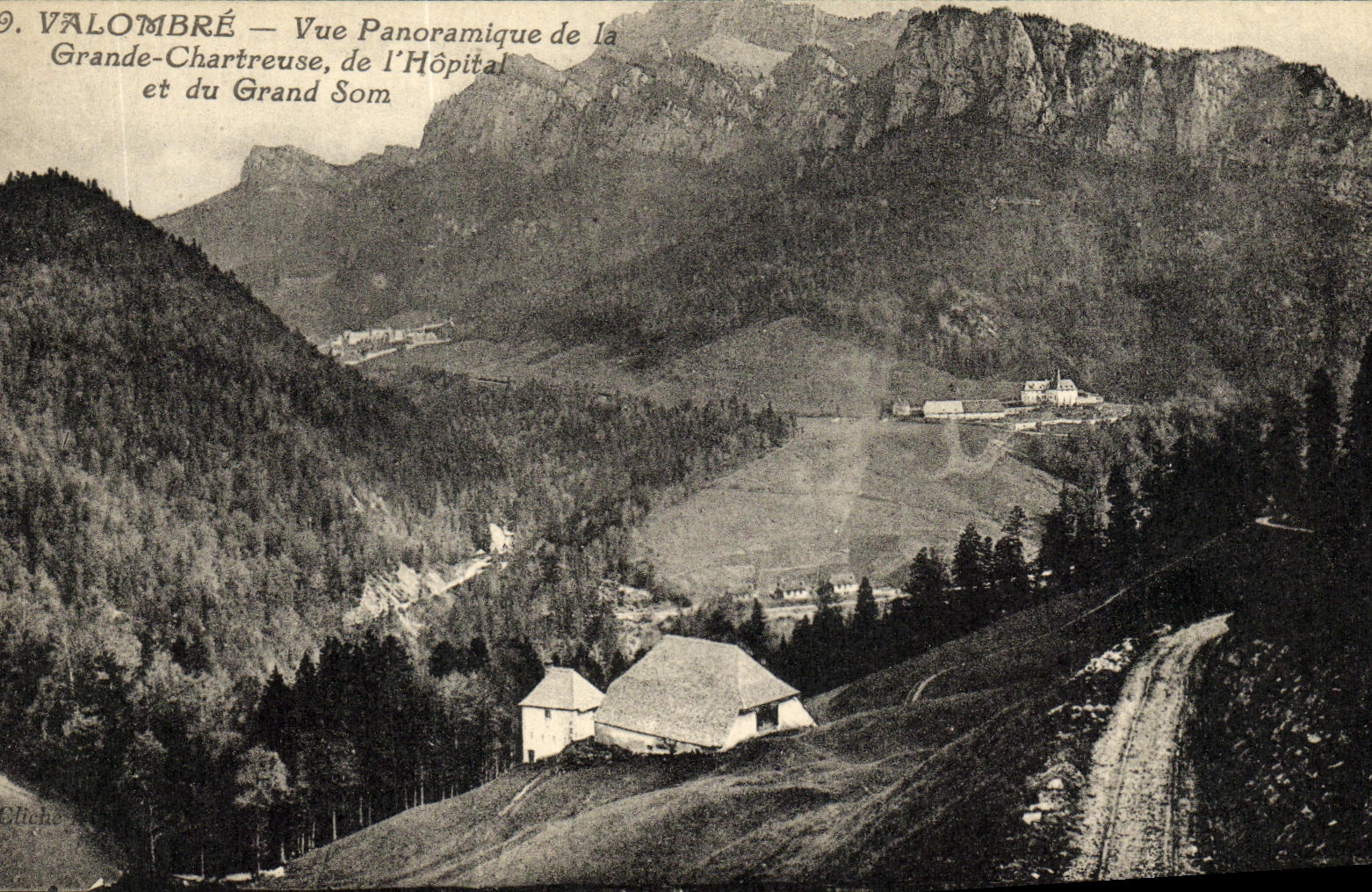 VINTAGE POSTCARD Valombre Panoramic View of Large Charteuse of L Hospital and Large Som
