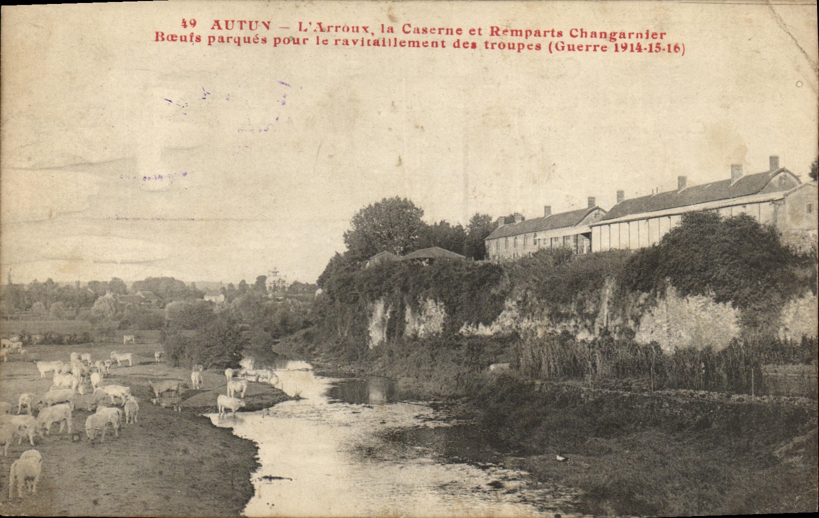 CPA Autun L Arroux La caserne et les remparts Changarnier Boeufs parques pour les ravitaillement des troupes Miltiaria
