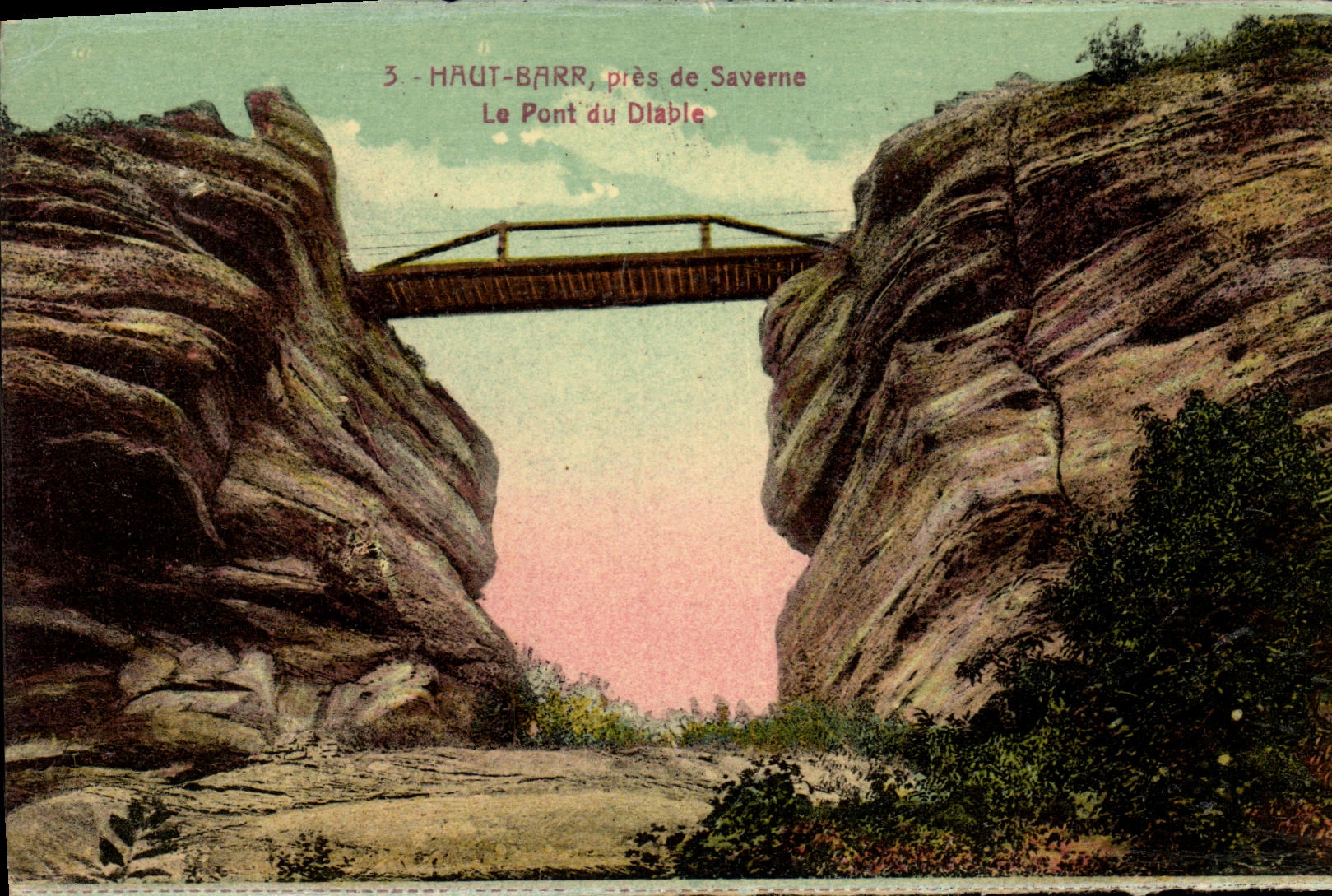 VINTAGE POSTCARD High Barr close to Saverne the Bridge of Dlable