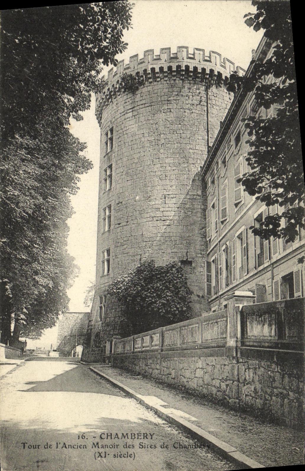CPA Chambery Tour de L Ancien Manoir des Sires de Chambery