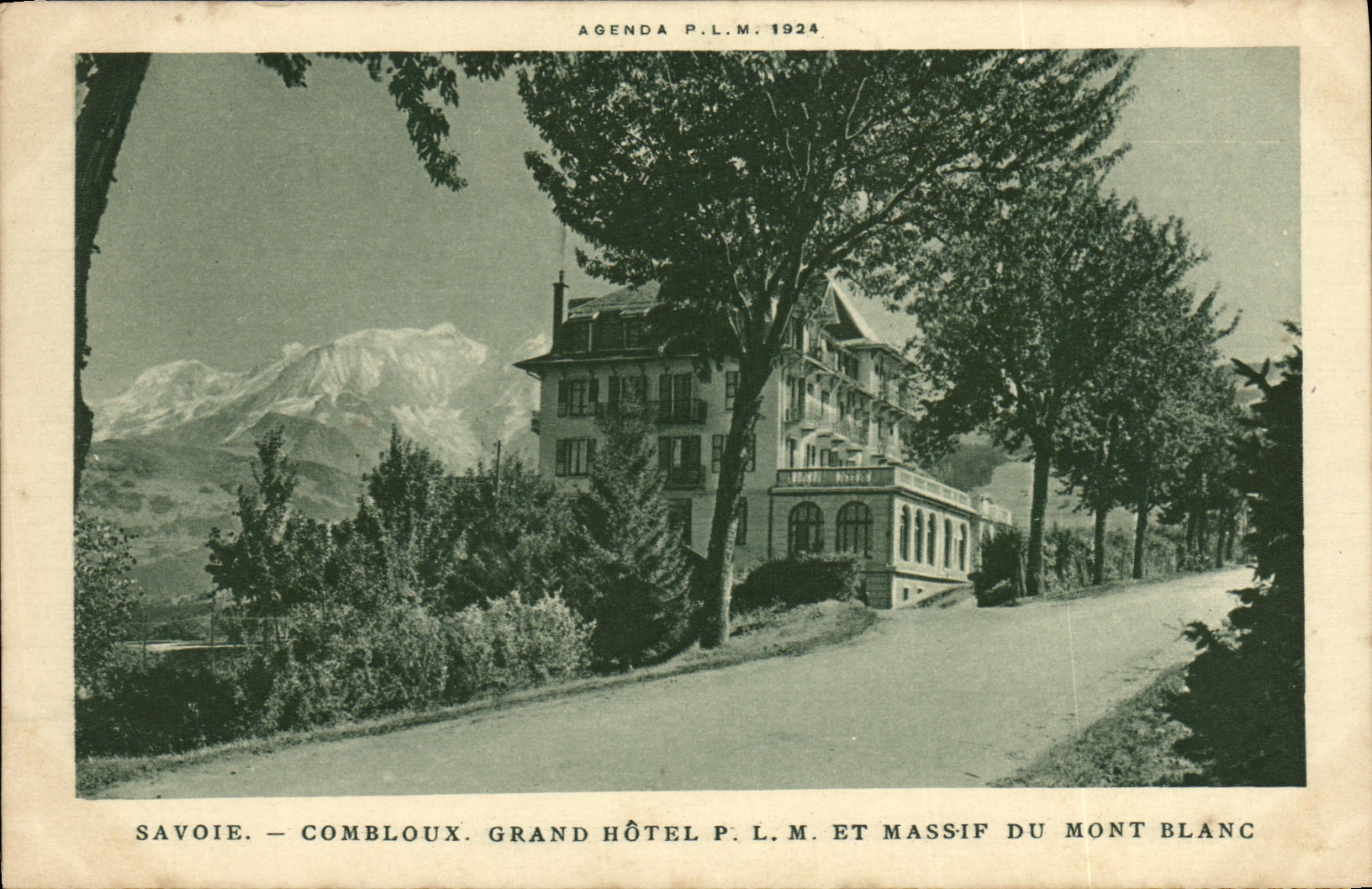 VINTAGE POSTCARD Combloux Large Hotel And Solid mass Of Mont Blanc