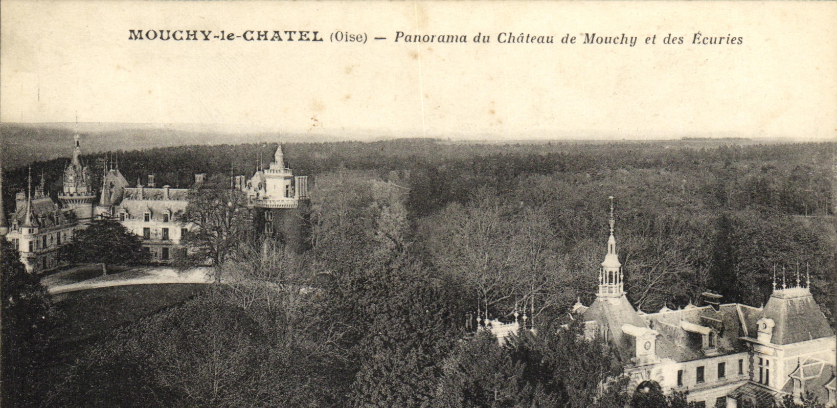 Panorama de Mouchy Chatel de la POSTAL de la VENDIMIA del castillo de Mouchy y de los establos