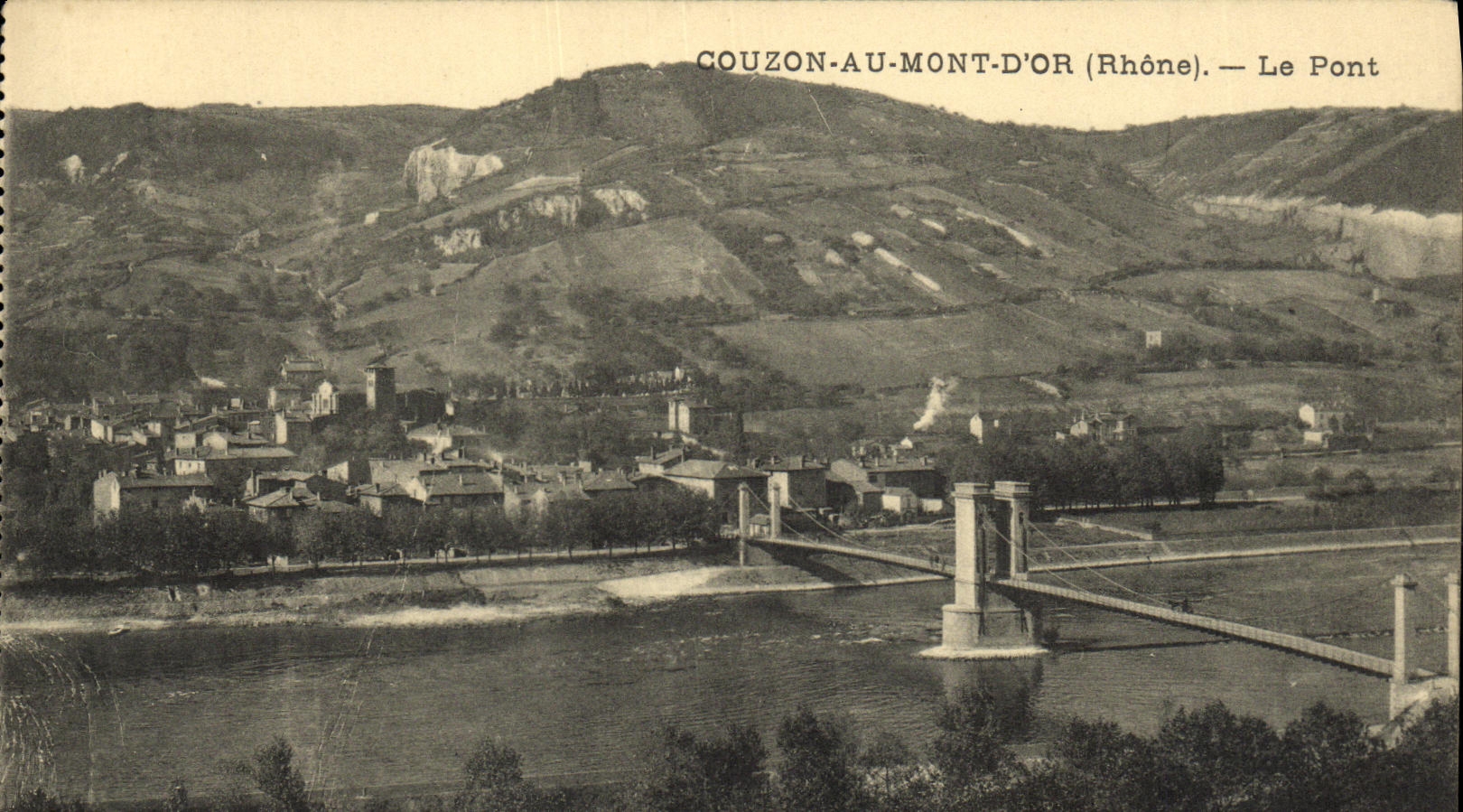 VINTAGE POSTCARD Couzon With the Mount D but the Bridge