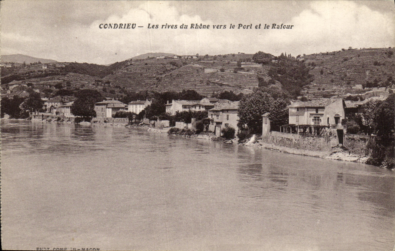 VINTAGE POSTCARD Condrieu Banks of the Rhone Towards the Port and Rafour