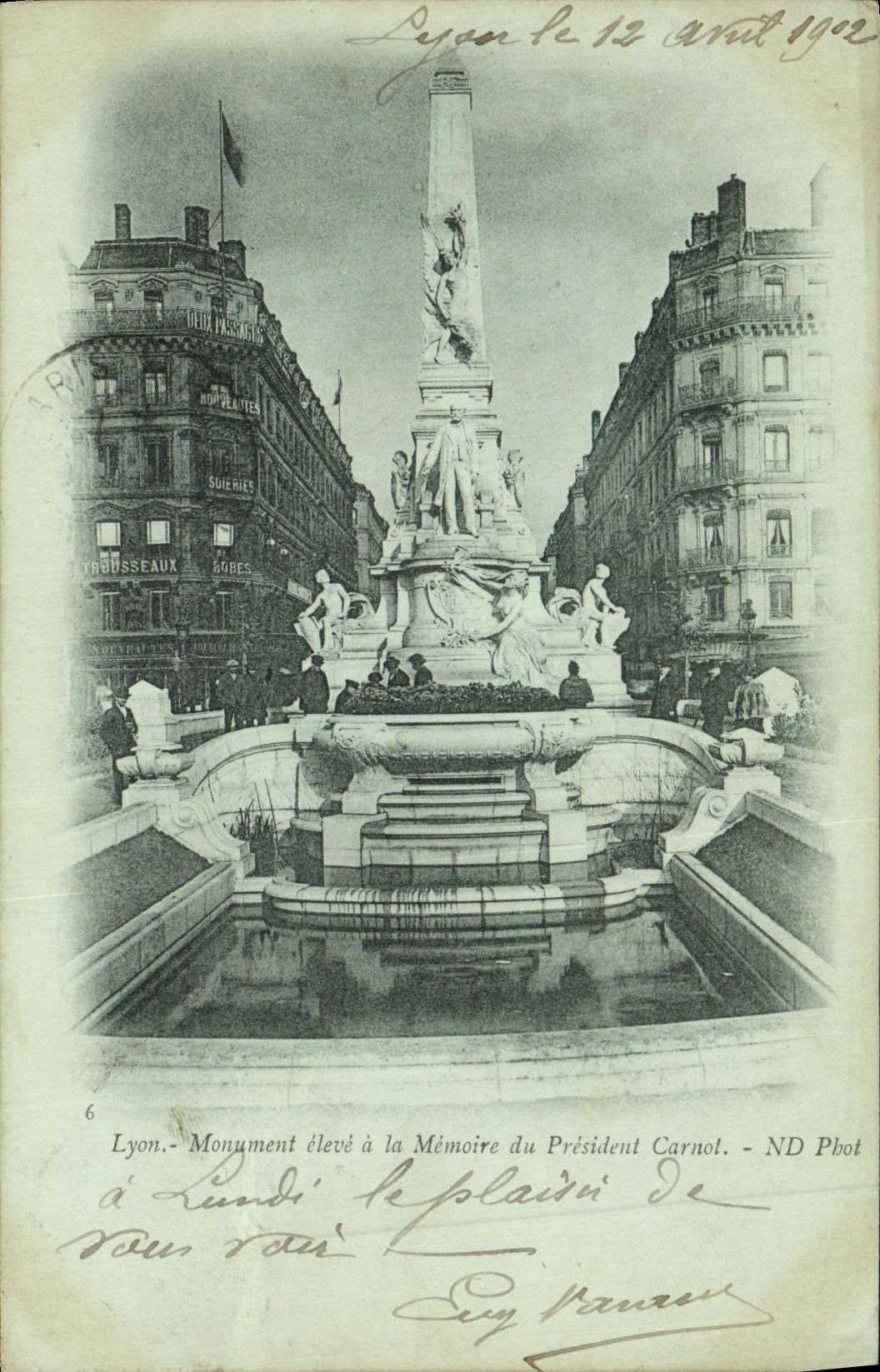 VINTAGE POSTCARD Lyon Monument raised with the Memory of President Carnot