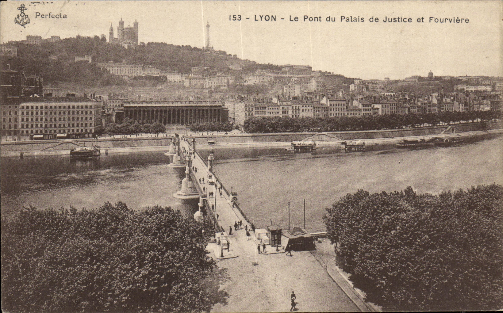 VINTAGE POSTCARD Lyon the Bridge of the Law courts and Fourviere