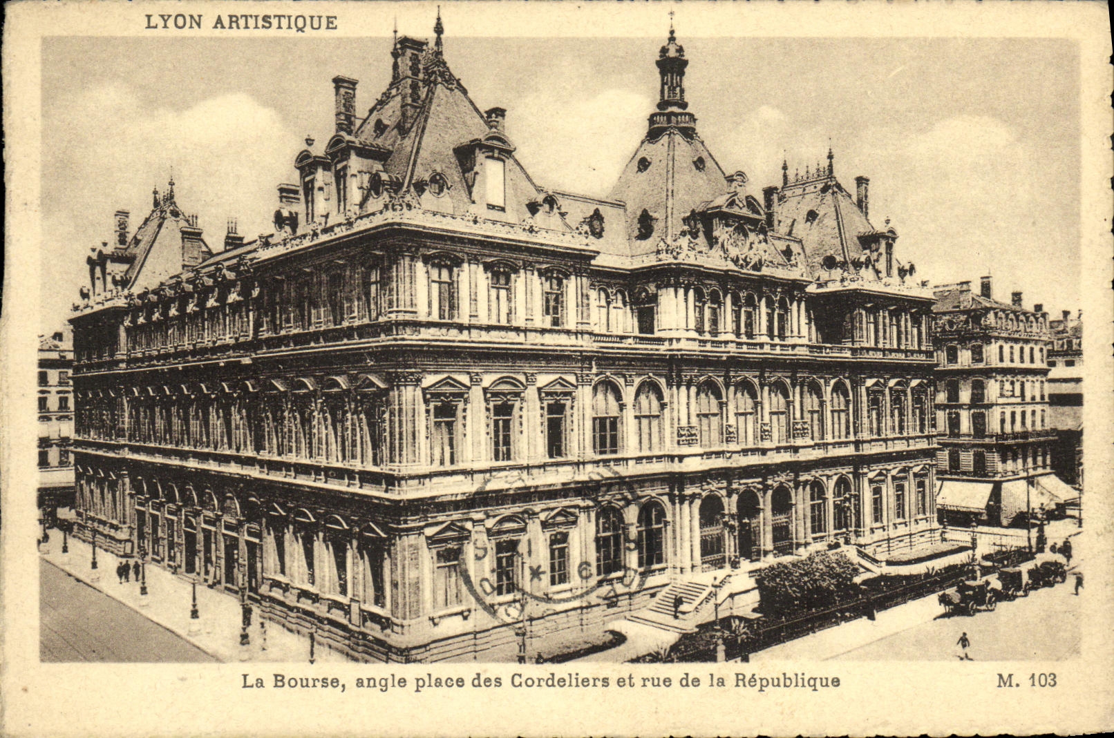 POSTAL Lyon Artistique de la VENDIMIA los lugares del angulo de la bolsa de accion de Cordeliers y calle de la república