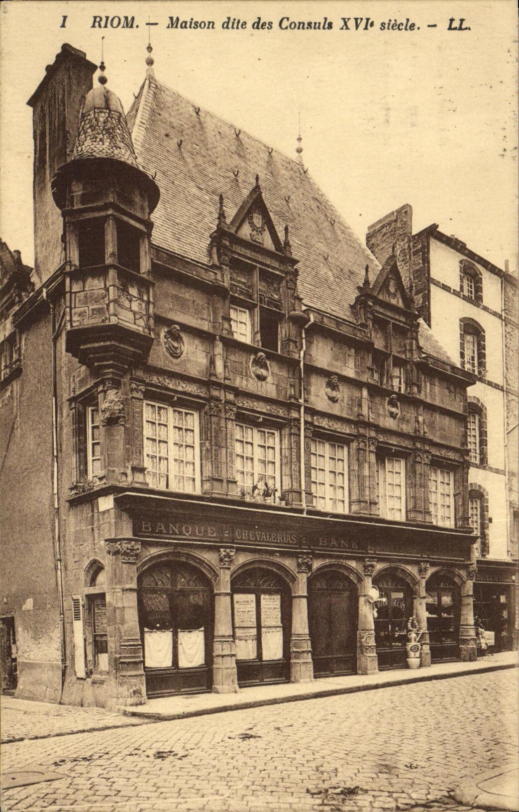 VINTAGE POSTCARD Riom Maison known as of the Consuls Banks Chevalerias