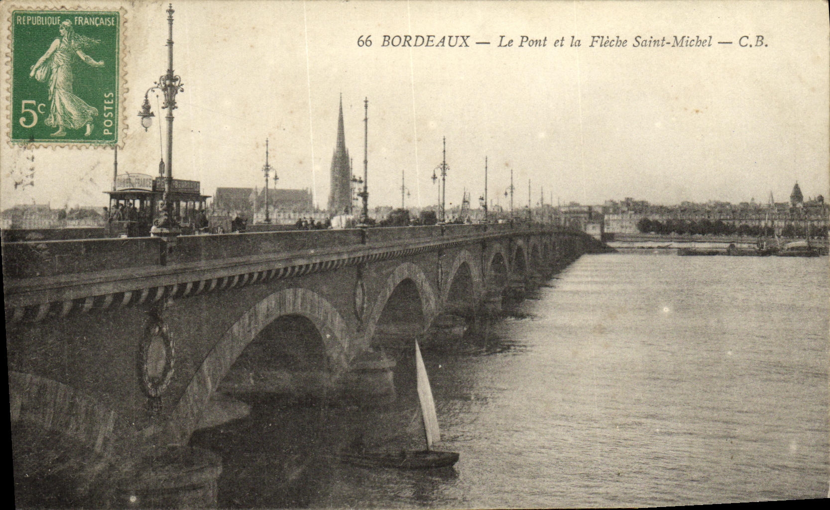 CPA Bordeaux Le Pont et le Fleche Saint Michel