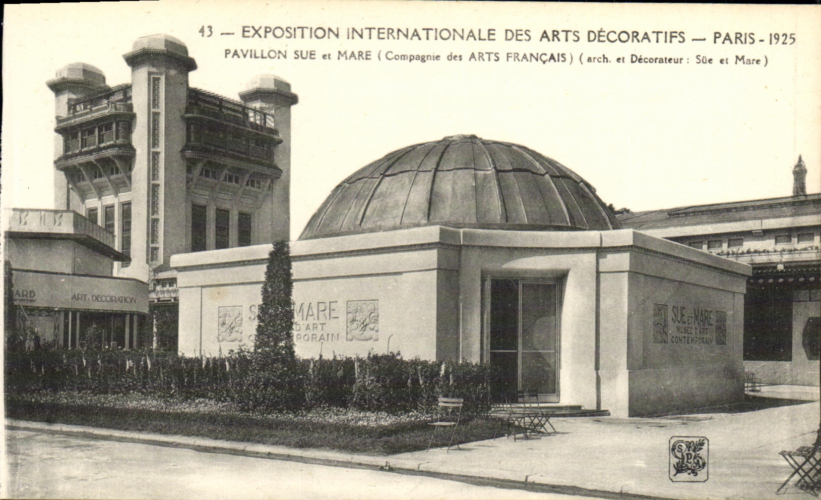 CPA Exposition Internationale des Arts Decoratifs Paris 1925 Pavillon Sue et Mare