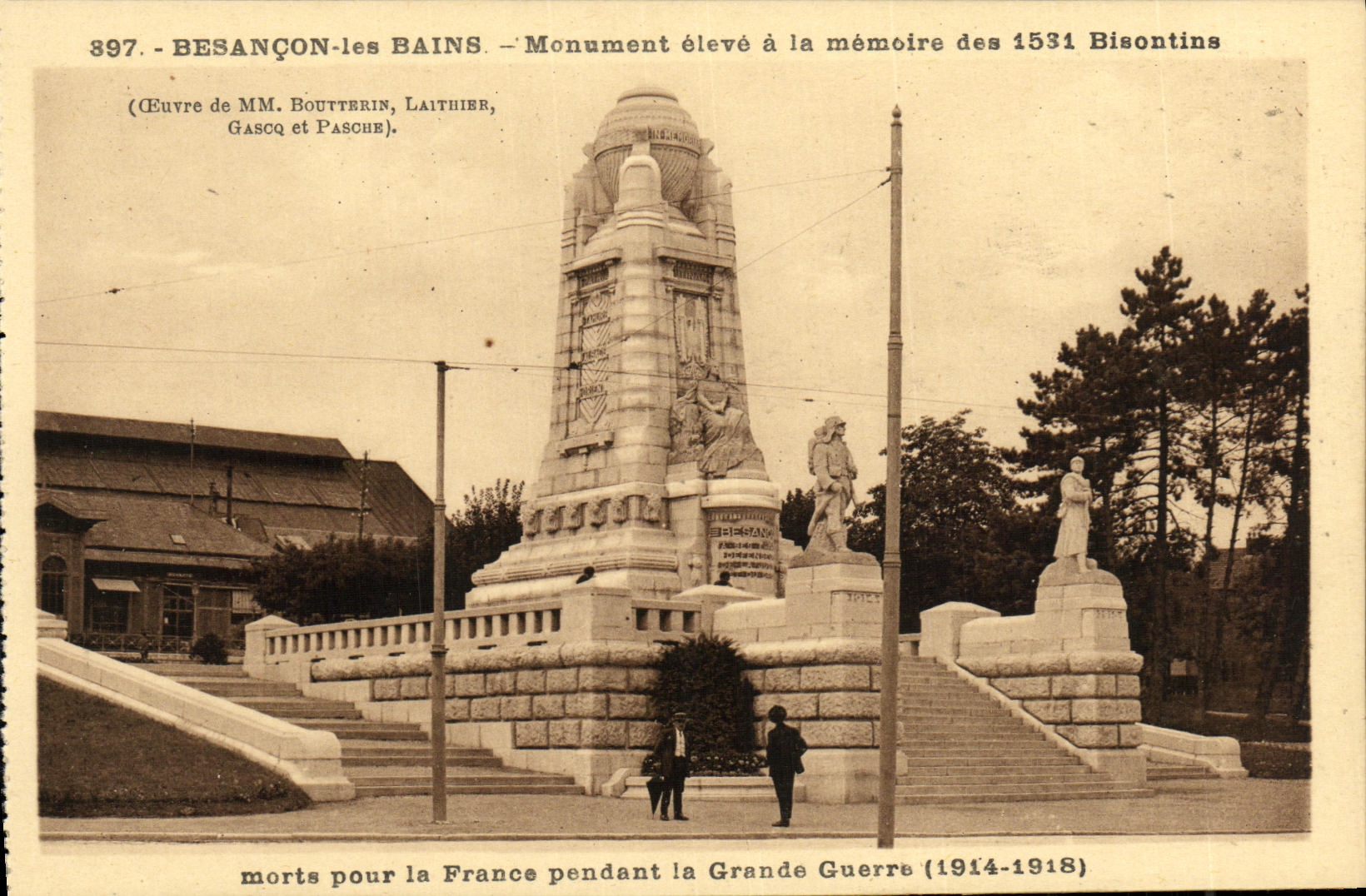 El monumento de Besanzon de la POSTAL de la VENDIMIA les Bains levanto con la memoria de los 1531 residentes de Besanzon muertos por Militaria Francia