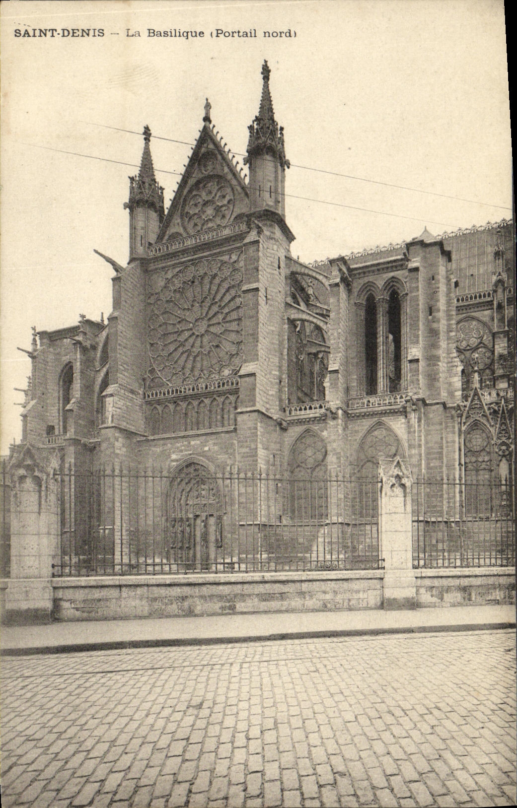 VINTAGE POSTCARD Abbey Of Denis Saint the Northern Basilica Gate