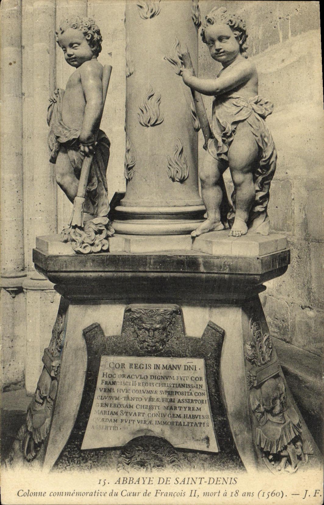 VINTAGE POSTCARD Abbey Of Saint Denis Column Commemorative of the Court of Francois II