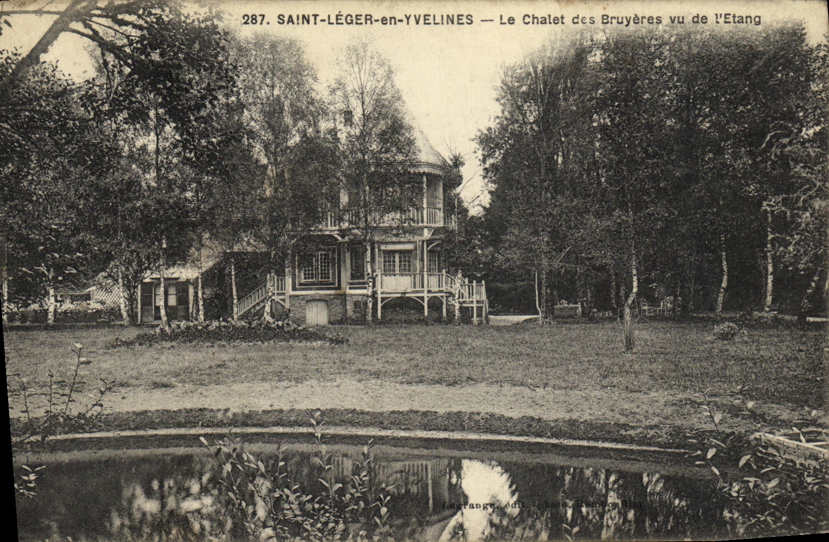 CPA Saint Leger en Yvelines Le chalet des Bruyeres vu de l etang