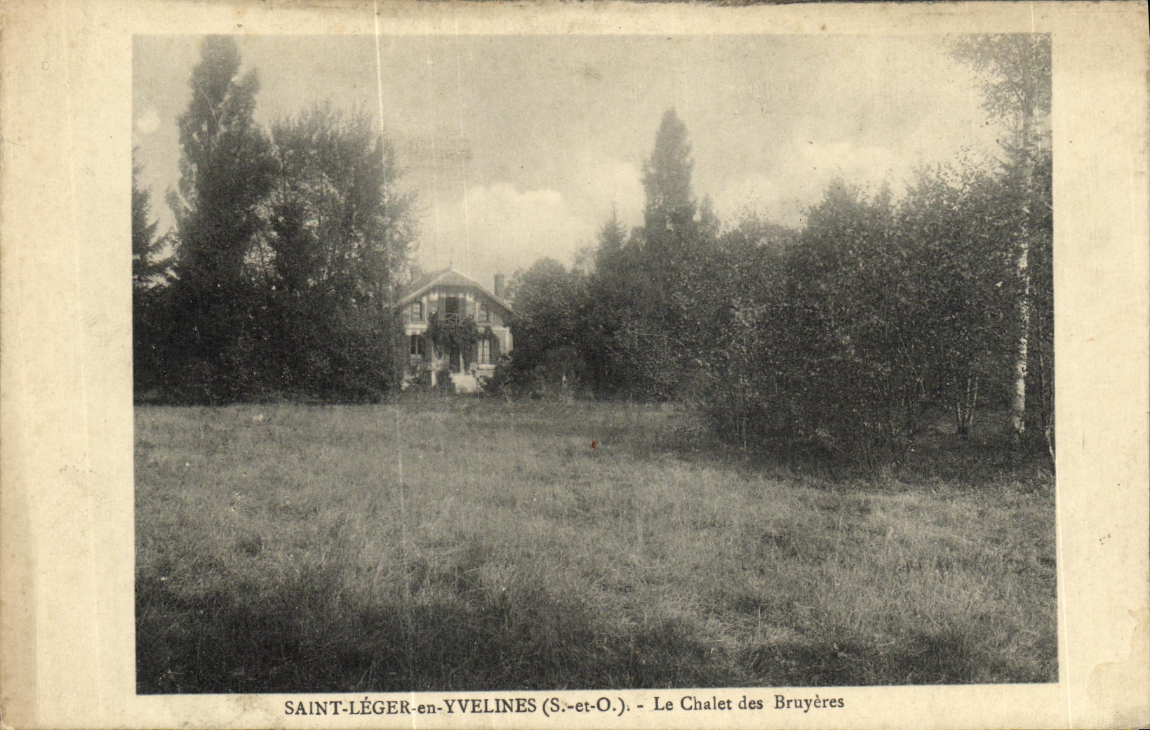 CPA Saint Leger en Yvelines Le chalet Bruyeres