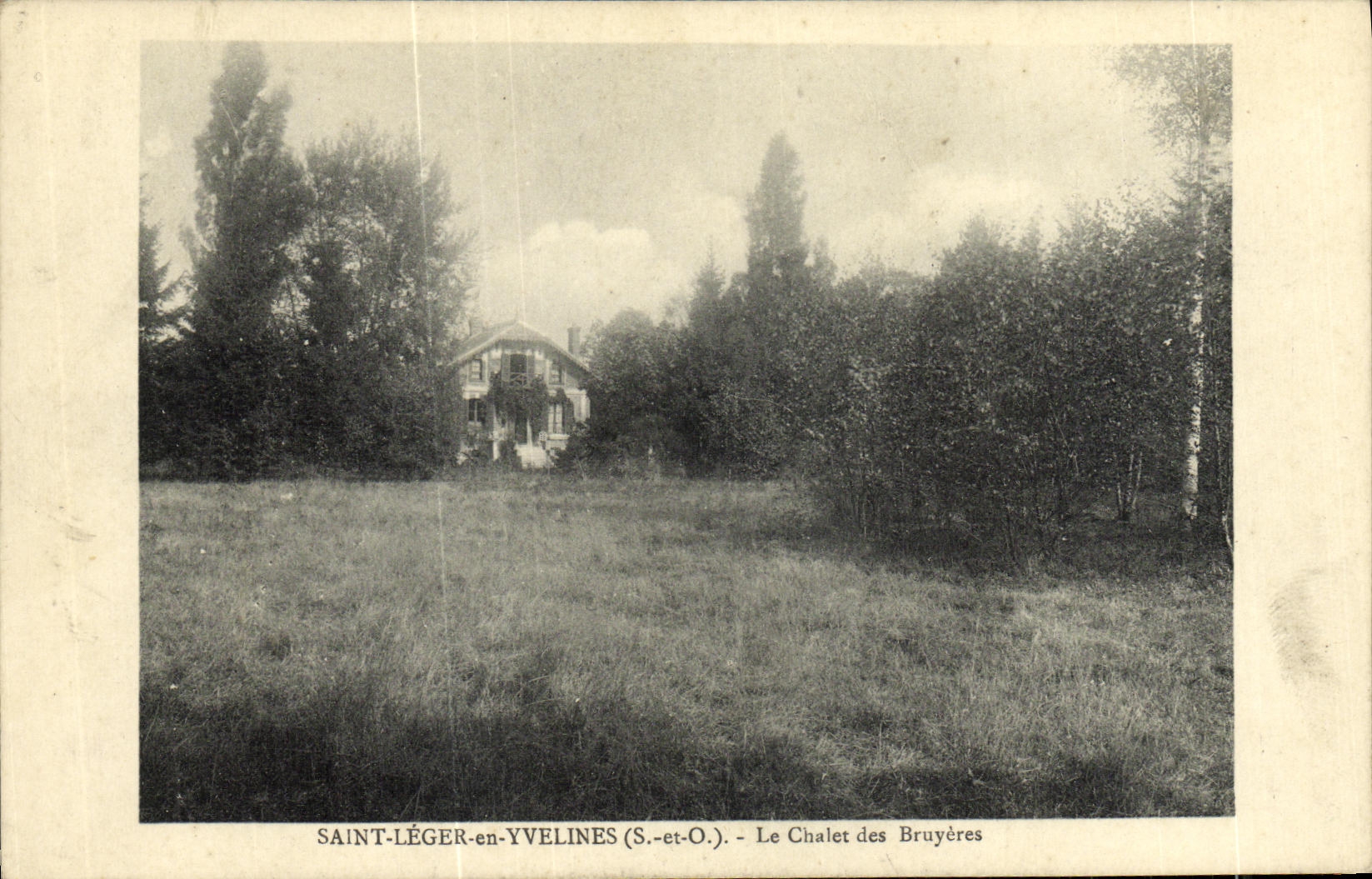 CPA St Leger En Yvelines Le Chalet des Bruyeres