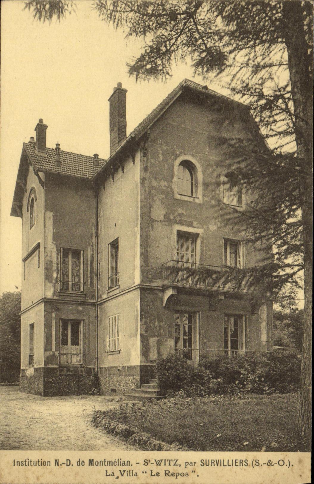 VINTAGE POSTCARD Holy Witz close Survilliers the villa the rest Institution Nd of Montmelian
