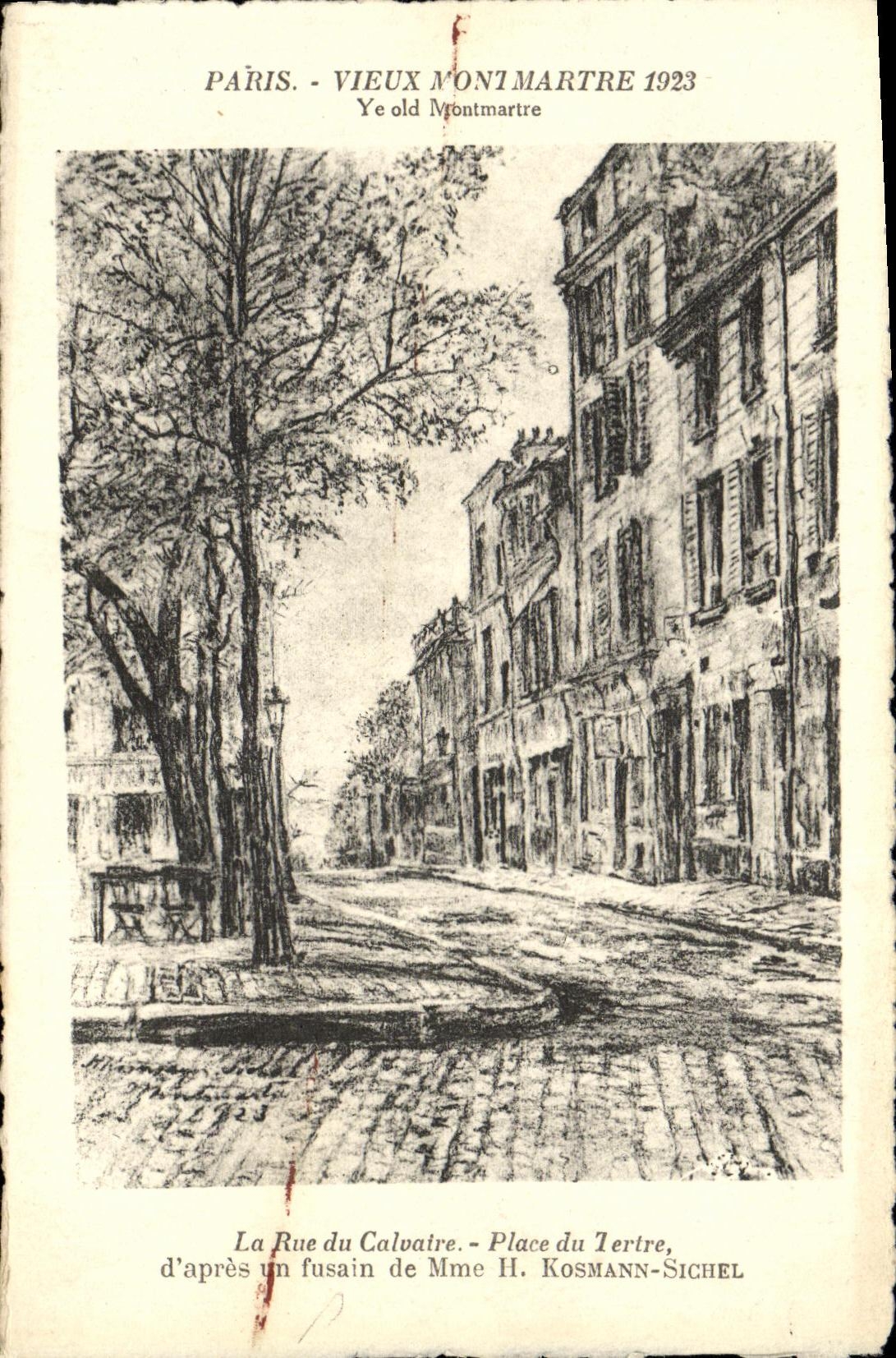 CPA Paris Vieux Montmartare Ye old Montmartare La Rue du Calvaire Place du Tertre
