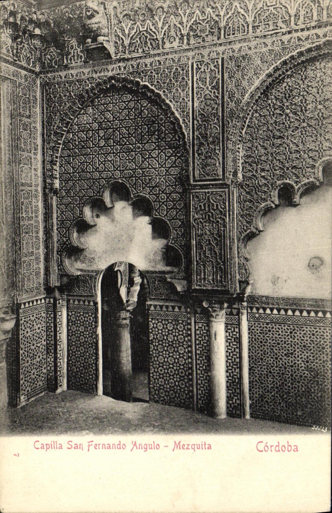 CPA Capilla San Fernado Angulo Mezquita Cordoba
