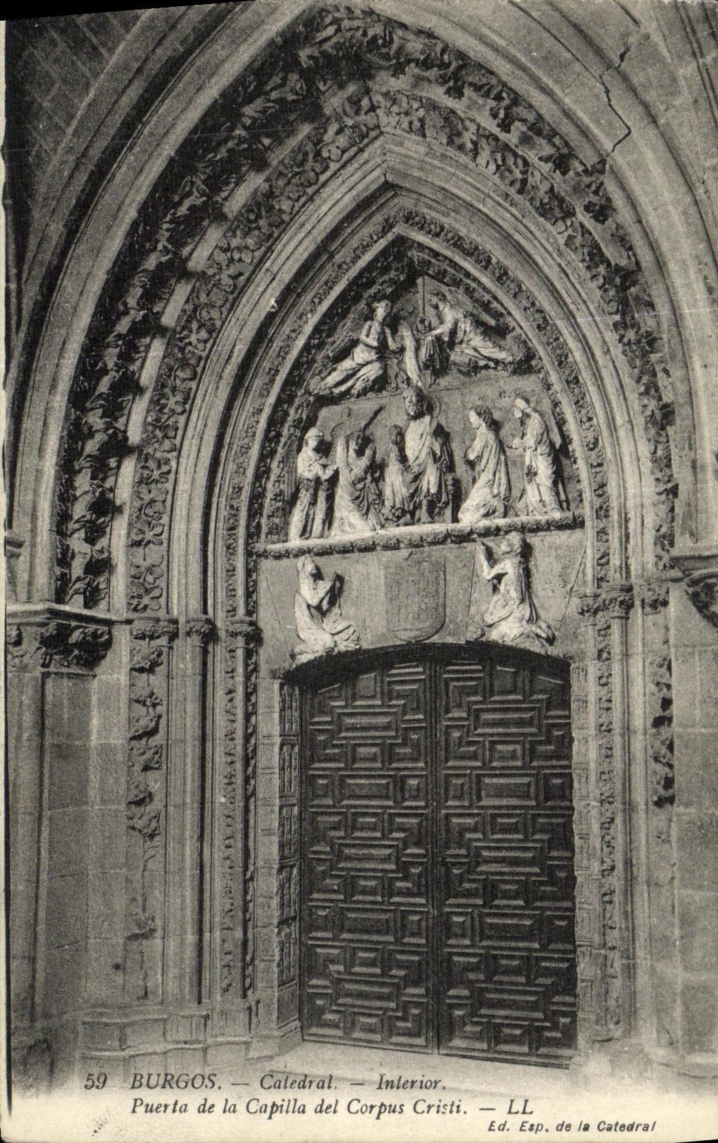 POSTAL Burgos Catedral Puerta interior de la VENDIMIA de la recopilacion de Capilla LED Cristi