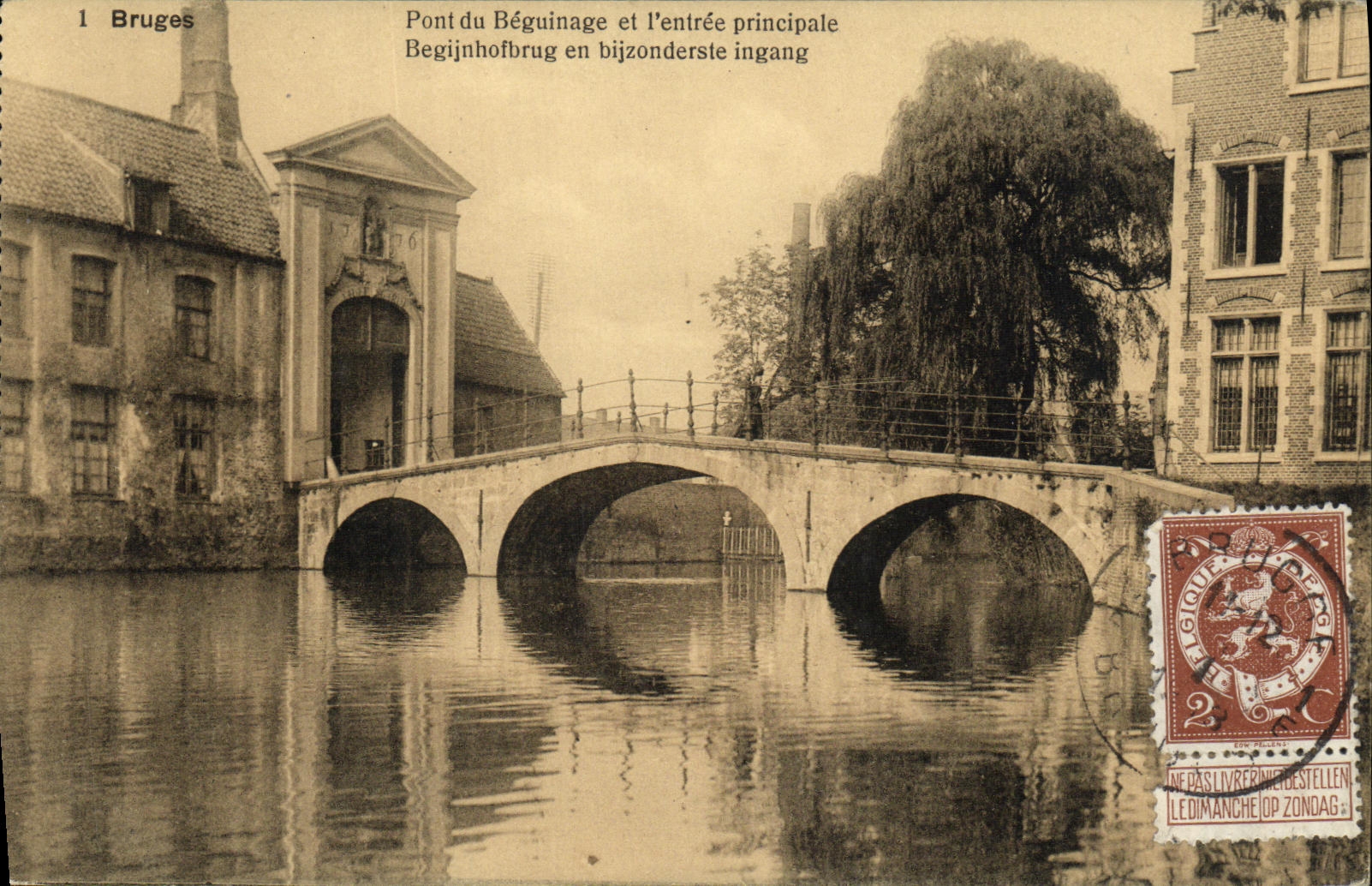 VINTAGE POSTCARD Bruges Bridge Of Beguinage and L Main entrance