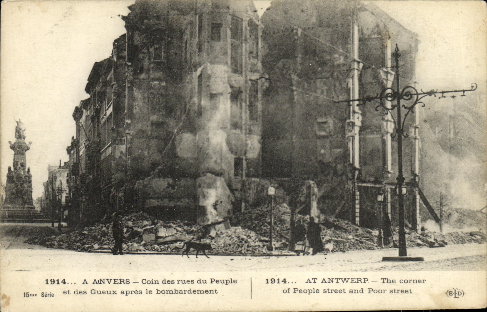 Esquina de Amberes de la POSTAL de la VENDIMIA de las calles de la gente y del gueux despues del bombardeo de Militaria