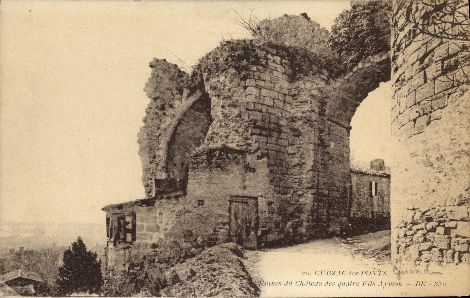 VINTAGE POSTCARD Cubzac the bridges Ruins of the castle of the four Aymon wire