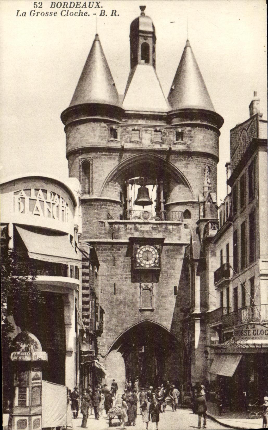 CPA Bordeaux La Grosse Cloche A la Dame Blanche