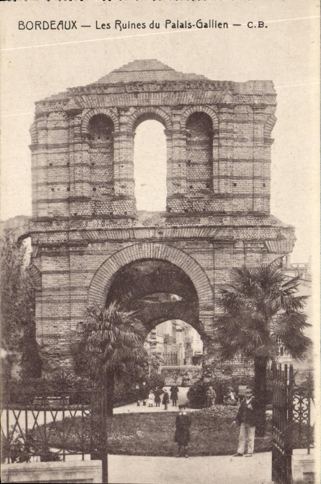 CPA Bordeaux Les Ruines du Plais Gallien