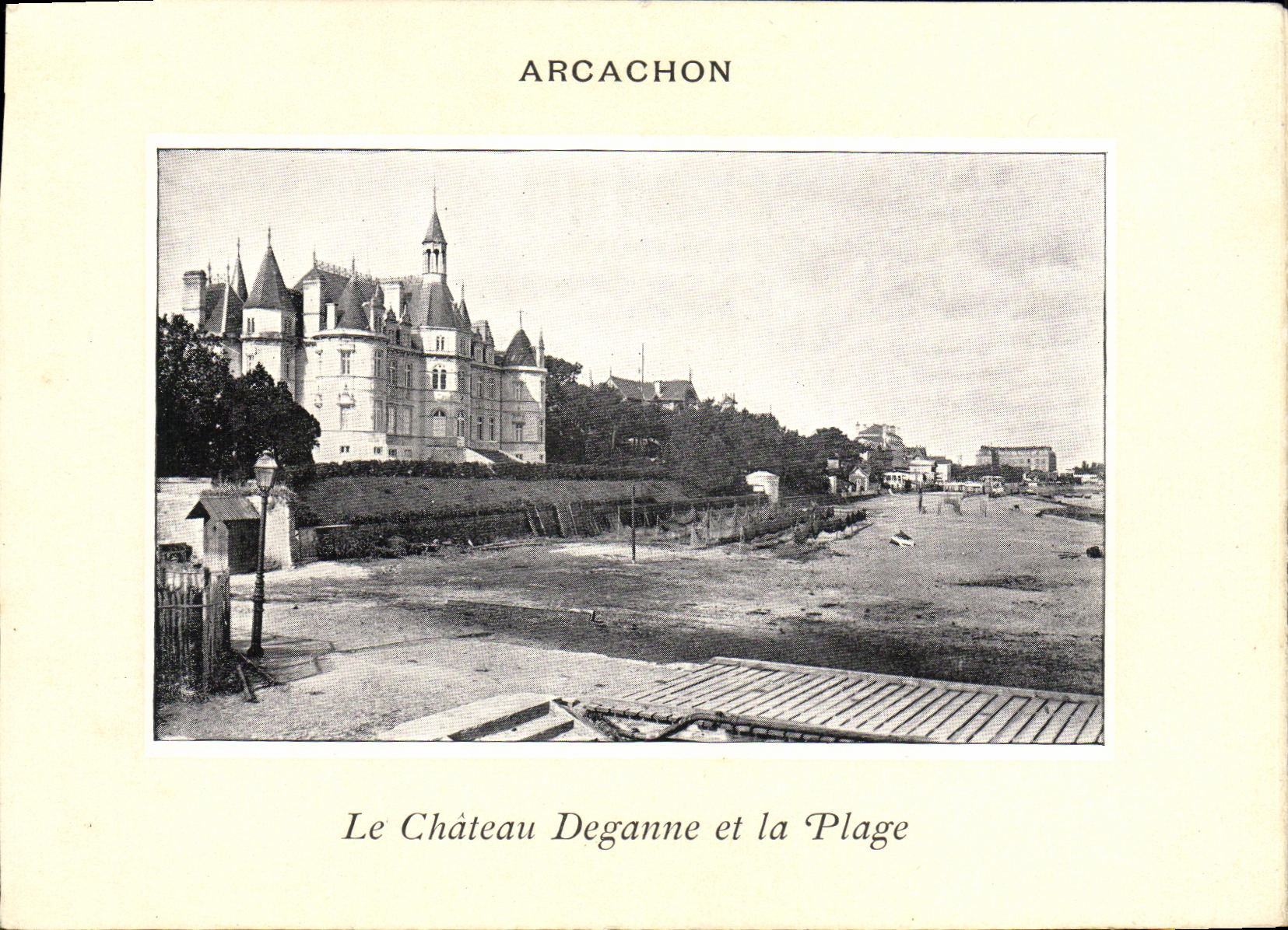 CPA Arcachon Le Chateau Deganne et la Plage