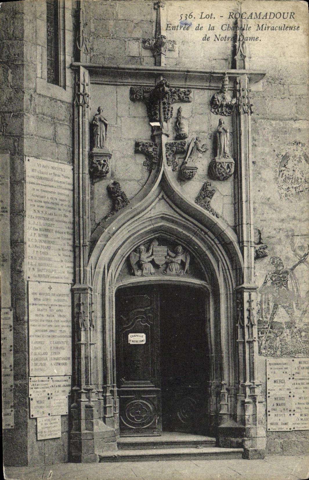CPA Lot Rocamadour Entree de la Chapelle miraculeuse de Notre Dame