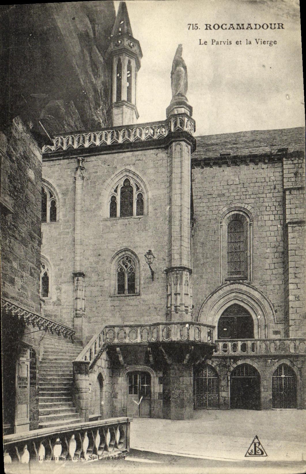 CPA Rocamadour Le Parvis et la Vierge
