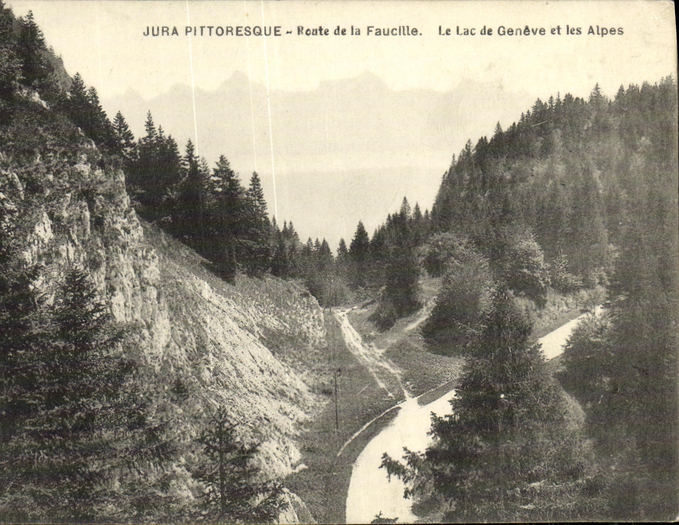 VINTAGE POSTCARD the Picturesque Jura Road of the Sickle the Geneva Lake and the Alps