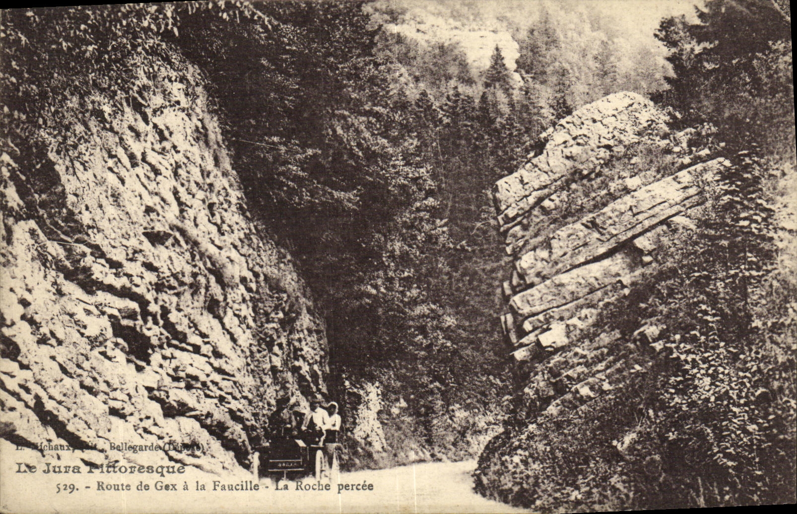 VINTAGE POSTCARD the Picturesque Jura Road of Gex to the Sickle the bored Rock