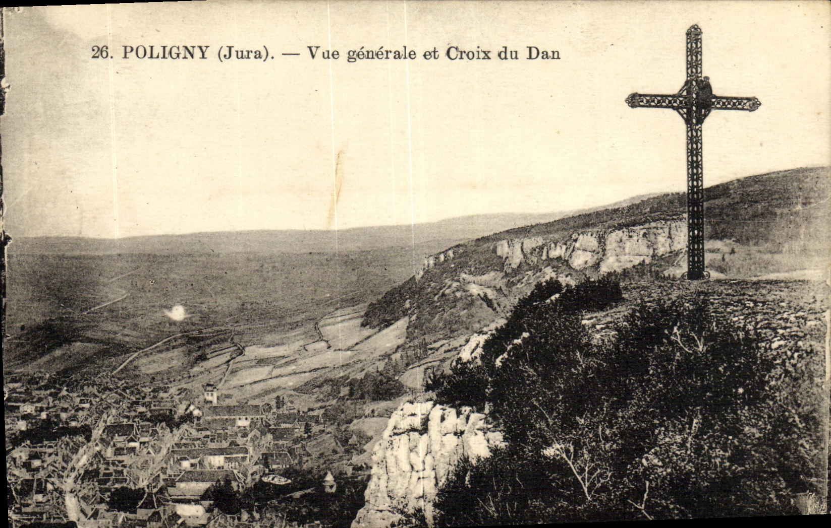 VINTAGE POSTCARD Poligny View and Cross of the daN