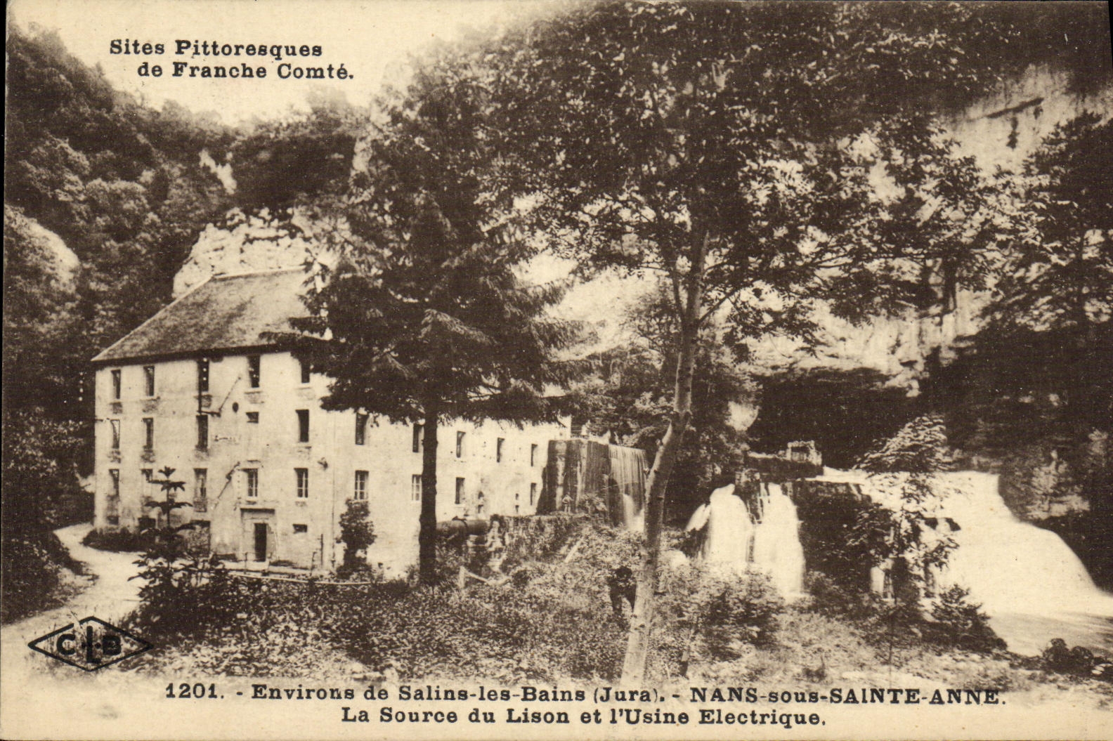 VINTAGE POSTCARD Surroundings Saline les Bains Nans under Sainte Anne the Source of Lison and L Machine Electric