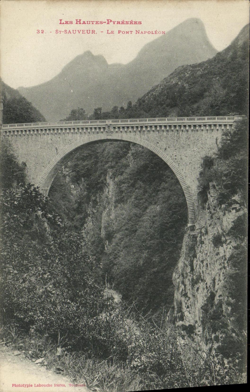 CPA Les Hautes Pyrenees St Sauveur Le Pont Napoleon