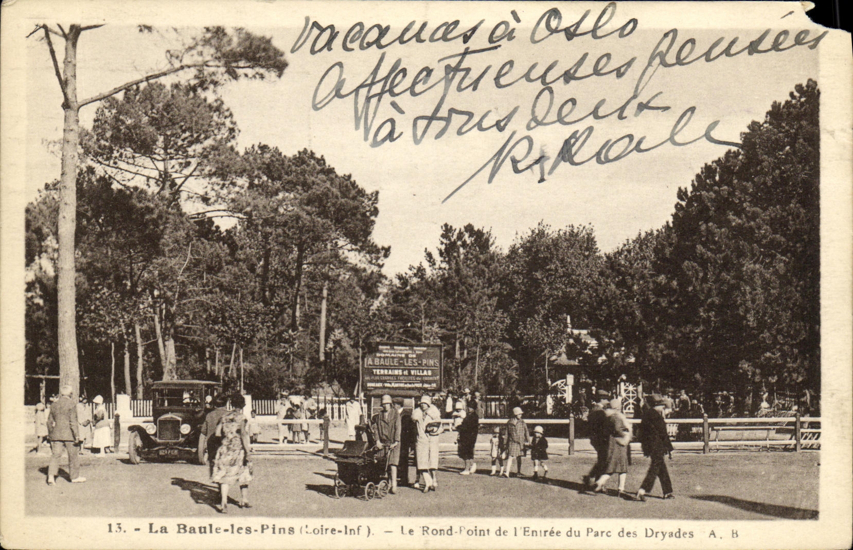 VINTAGE POSTCARD La Baule Pines the Round not of L entered of the park of Dryades