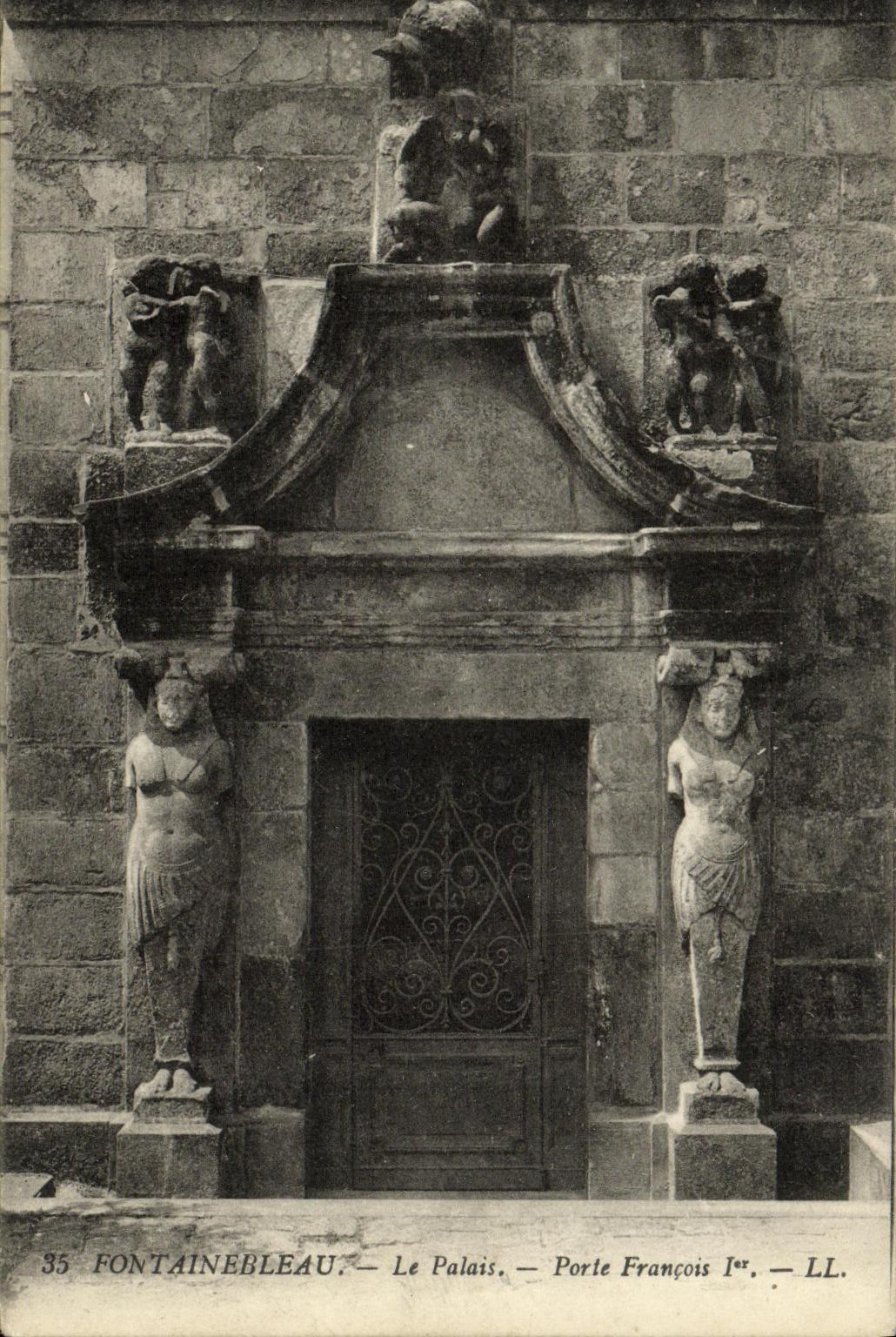 CPA Fontainebleau Le Palais Porte Francois 1er