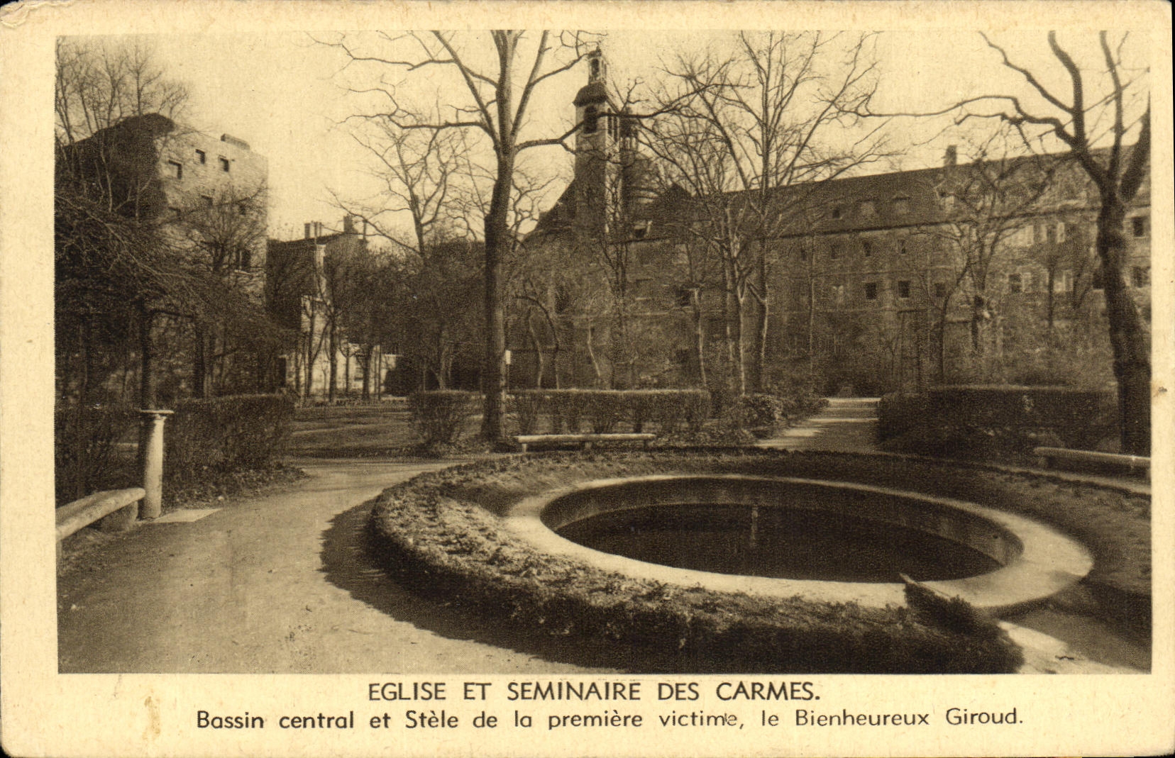 VINTAGE POSTCARD Church And Seminar of the Carmelite friars central Basin and Stele of the first victim Happy Giroud