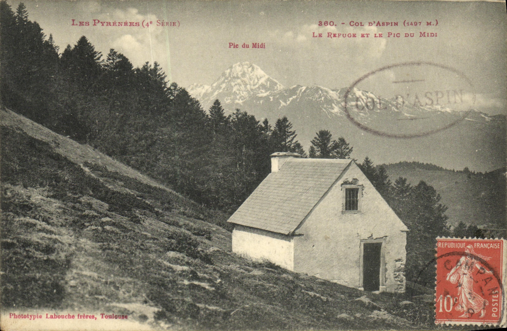 VINTAGE POSTCARD Collar D Aspin the Refuge and the Peak Of the South