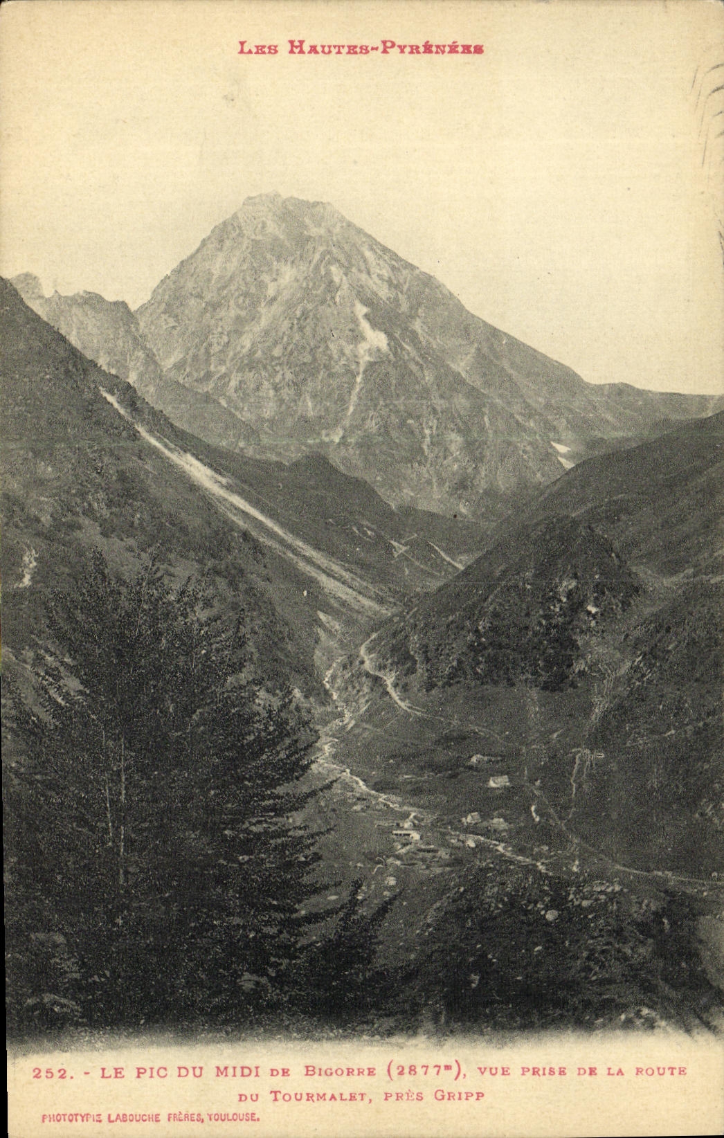 VINTAGE POSTCARD Lic Peak of the South of Bigorre Seen from of the Road of Toumalet taken Gripp