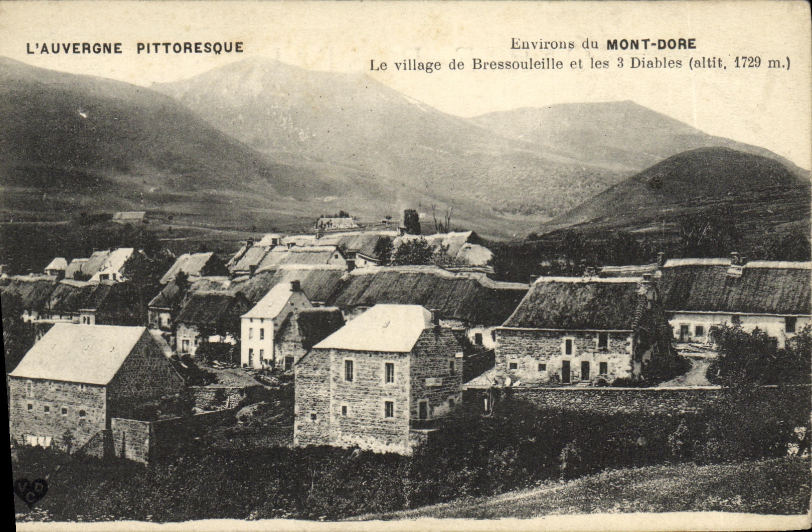 VINTAGE POSTCARD Environs of the Mount Gilds the Village of Bressouleille and the 3 devils