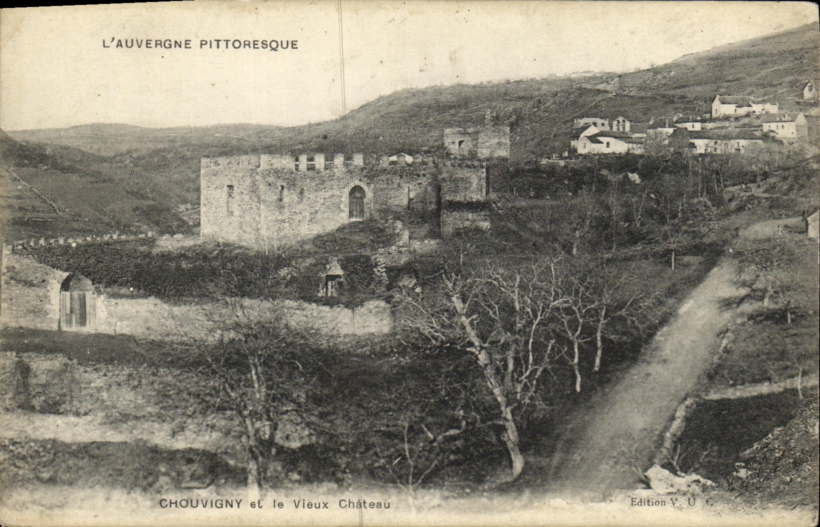 VINTAGE POSTCARD L Auvergne Chouvigny and the Old Castle